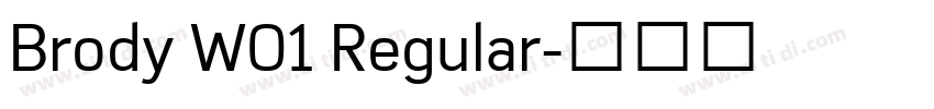 Brody W01 Regular字体转换